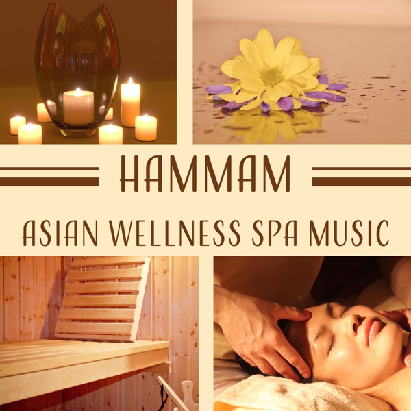 Hammam: Asian Wellness Spa Music, Sound Therapy for Relaxation, Luxury Bath Time, Velvet Massage Session