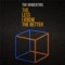 The Less I Know the Better - The Ghibertins lyrics
