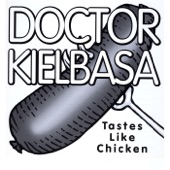 Doctor Kielbasa - Polish Girlfriend Polka