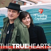 The Truehearts - Milky Way