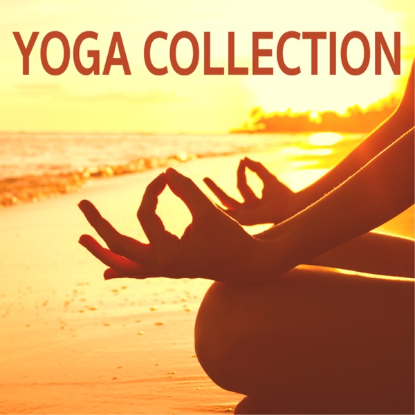 Yoga Collection - TOP 25 Mindfulness Songs for Gentle Yoga, Reflection & Meditation