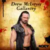 Stream & download WWE: Gallantry (Drew McIntyre) - Single