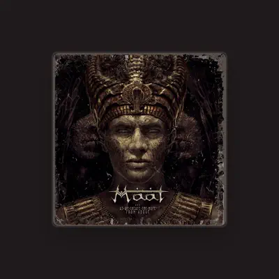 Listen to Maat, watch music videos, read bio, see tour dates & more!