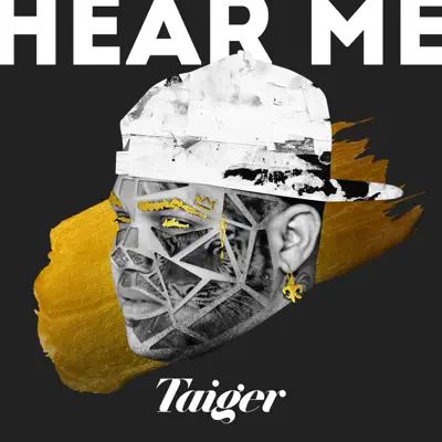 Hear Me - Single - El Taiger