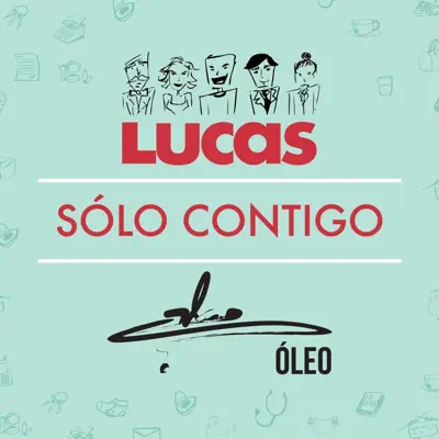 Lucas "Solo Contigo" - Single - Óleo