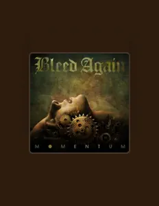 Listen to Bleed Again, watch music videos, read bio, see tour dates & more!