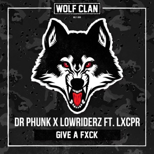 Give a Fxck (feat. LXCPR) - Single