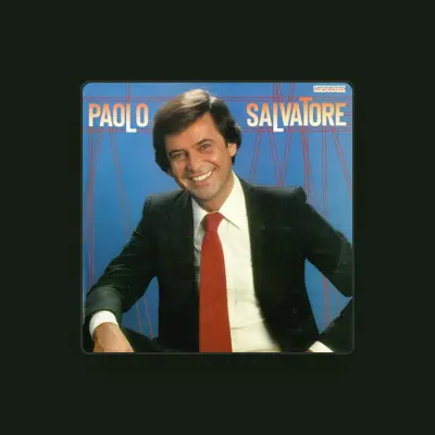Listen to Paolo Salvatore, watch music videos, read bio, see tour dates & more!