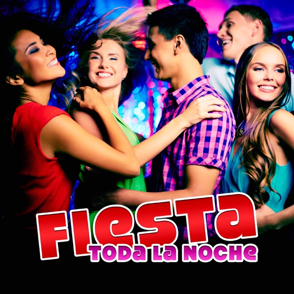 Fiesta Toda la Noche: 15 Latin Dance Collection, Mambo, Salsa, Rumba, Cumbia, Summer Party del Mar, Evening Relaxation