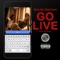 Go Live (feat. Munch Lauren) - Manny Baby lyrics