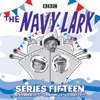 The Navy Lark: Series 15: The classic BBC Radio sitcom - Lawrie Wyman