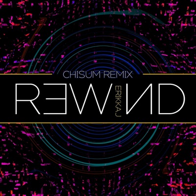 Rewind (Chisum Remix) - Single