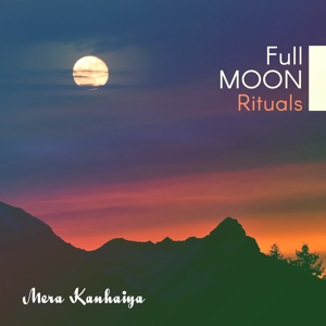 Full Moon Rituals