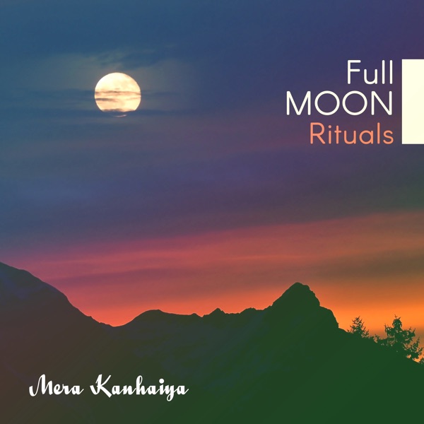 Full Moon Rituals