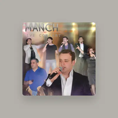 Listen to Manch, watch music videos, read bio, see tour dates & more!