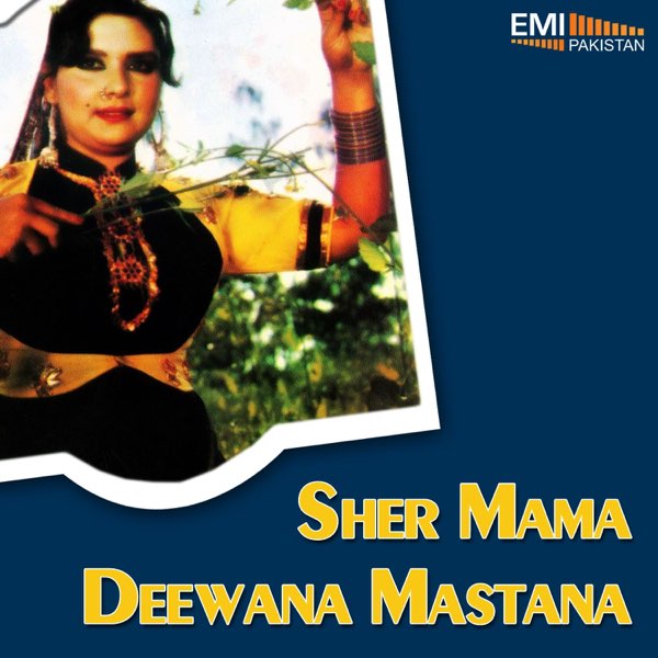 Альбом «Deewana Mastana - Sher Mama» — Wajahat Atre — Apple Music