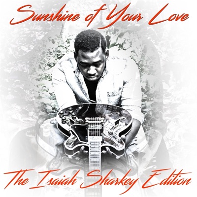 Sunshine of Your Love - Single
