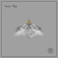 Halo Top (feat. Apollo Spacey) - Single - B.Well