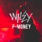 P Money - Wiley lyrics