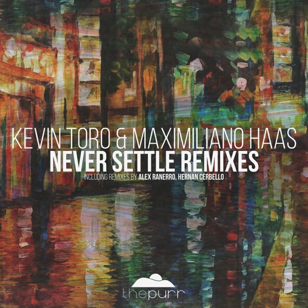 Never Settle (Remixes) - Single