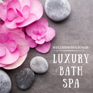 Luxury Bath Spa with Nature Sounds: Shiatsu & Reiki Healing Music, Wellness Spa Songs, Water Sounds