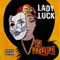 Fucked up (feat. Murdah Baby) - Lady Luck lyrics