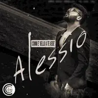 Comm e' bello a te vede' — Alessio