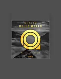 Ascolta Muslim, guarda video musicali, leggi la biografia, vedi le date del tour & altro!