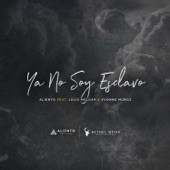 Ya No Soy Esclavo (feat. Julio Melgar & Yvonne Muñoz) [Traducción Oficial] artwork