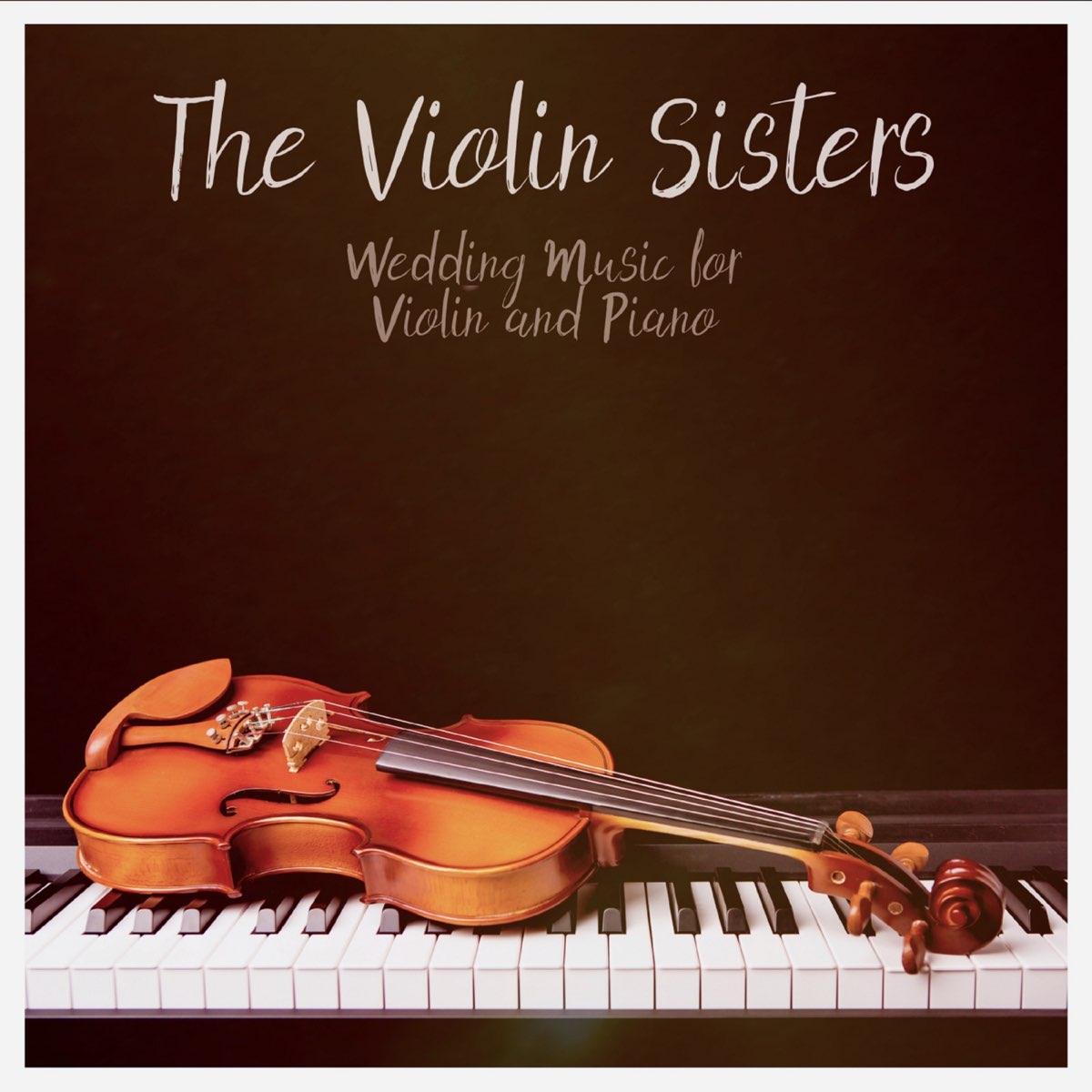 Wedding Music for Violin and Piano by The Violin Sisters on Apple Music