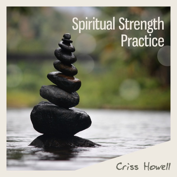 Spiritual Strength Practice
