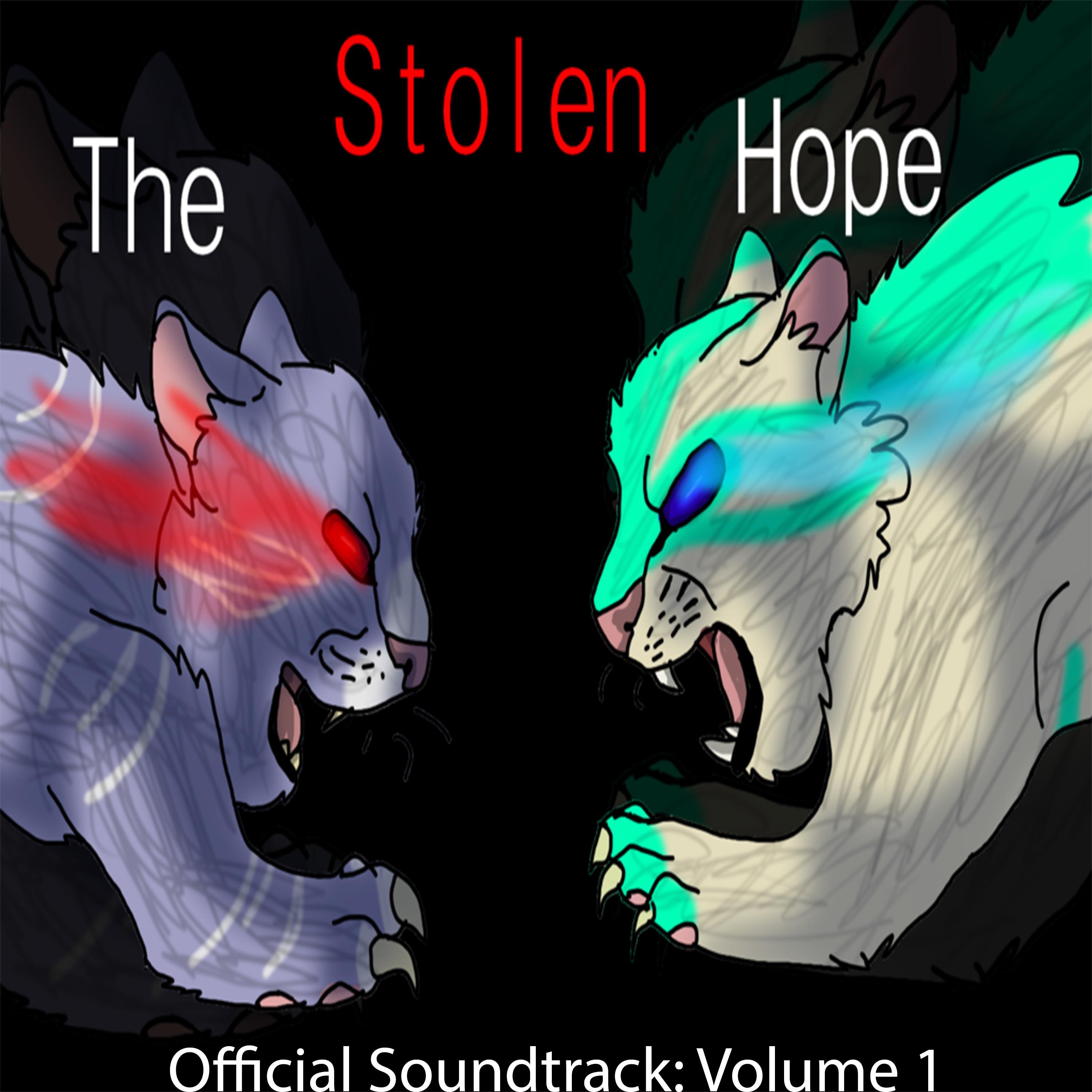 The Stolen Hope (Official Soundtrack, Vol. 1)