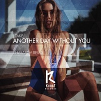 J Take - Another Day Without You (Sharapov Remix)