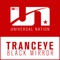 Black Mirror - TrancEye lyrics
