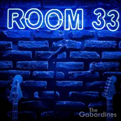 Room 33 - Single - The Gabardines Room 33 - Single - The Gabardines