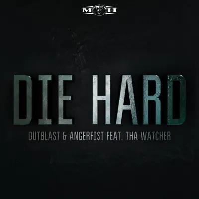 Die Hard (feat. Tha Watcher) [Radio Edit] - Single - Angerfist