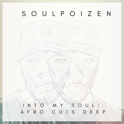 Into My Soul: Afro Cuts Deep