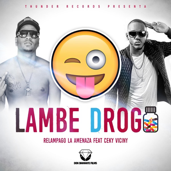 Lambe Droga (feat. Ceky Vikiny)