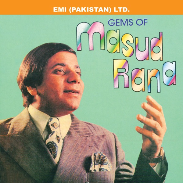 Gems of Masood Rana