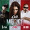 México (feat. C-Kan & Lil Rob) [Remix] - Cecy B lyrics