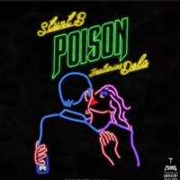 Poison (feat. DeLA) - Single - Stunt B