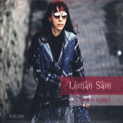 Leman Sam - Nereye Kadar