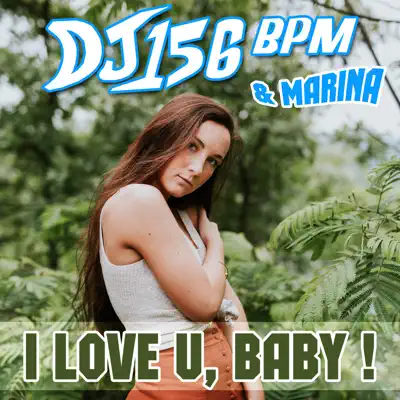 I Love U, Baby! - Single - Marina