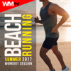 Beach Running Summer 2017 Workout Session (60 Minutes Non-Stop Mixed Compilation for Fitness & Workout 140 Bpm) - 群星