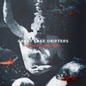 Great Lake Drifters - Southern Moon