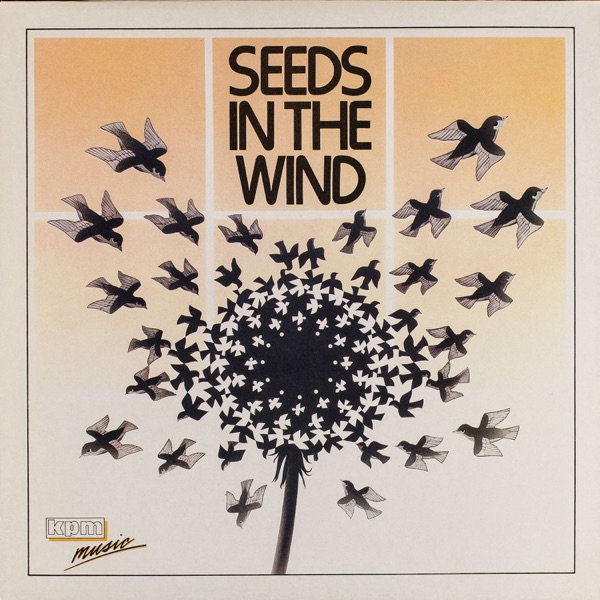 Kpm 1000 Series: Seeds in the Wind
