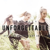 Unforgettable - Single - Trinity