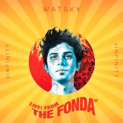 x Infinity (Live! From the Fonda) - EP [feat. Camila Recchio] - Watsky