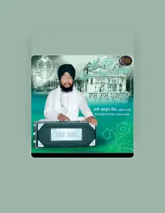 收听 Bhai Balpreet Singh Ji Ludhiane Wale、观看音乐视频、阅读小传、查看巡演日期等 ！