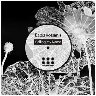 Calling My Name by Babis Kotsanis song reviws